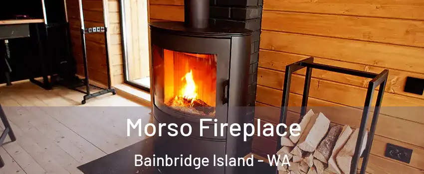  Morso Fireplace Bainbridge Island - WA